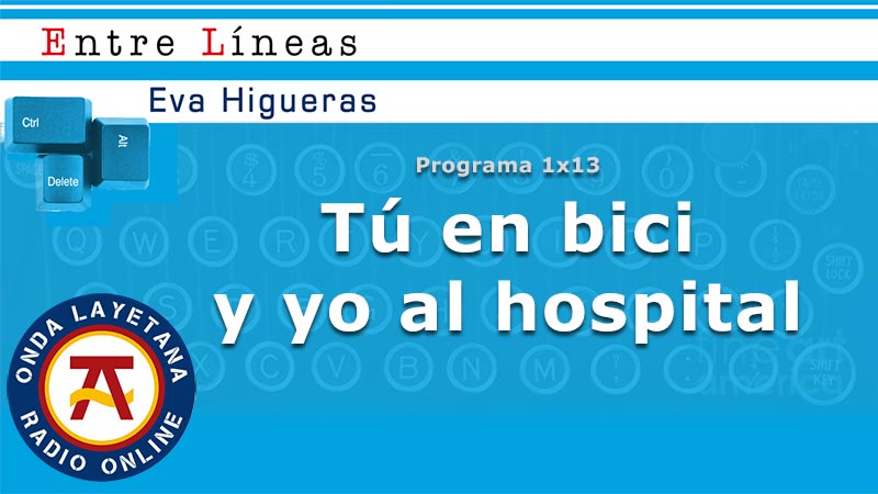 Tú en bici y yo al hospital