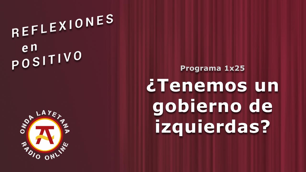 ¿Tenemos un Gobierno de izquierdas?