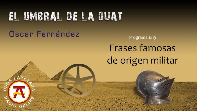 Frases famosas de origen militar