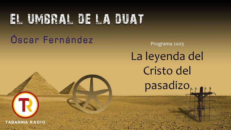 La leyenda del Cristo del pasadizo