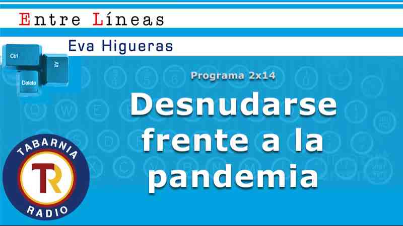 Desnudarse frente la pandemia