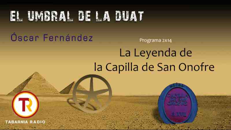 La Leyenda de la Capilla de San Onofre 